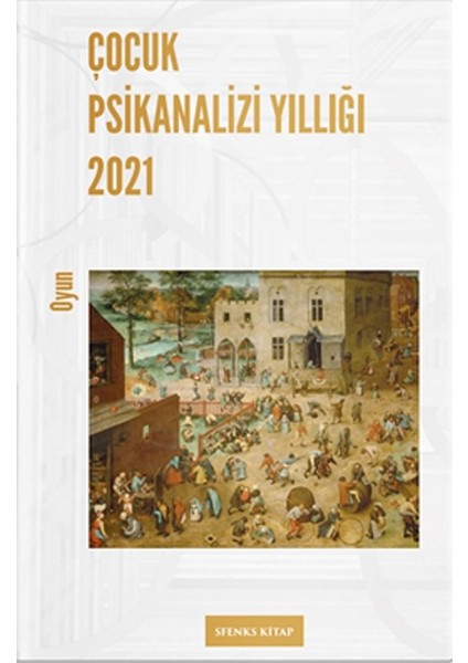 Çocuk Psikanalizi Yıllığı 2021