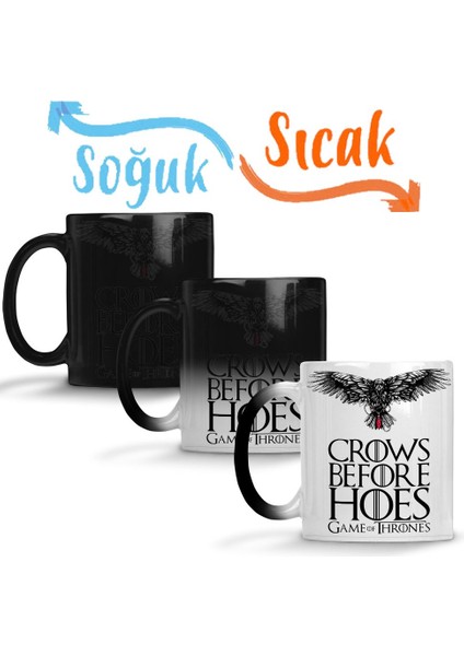 Game Of Thrones Crows Before Hoes Got Sihirli Kupa Bardak Porselen