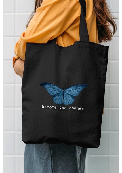 Become The Change Baskılı Siyah Bez Çanta