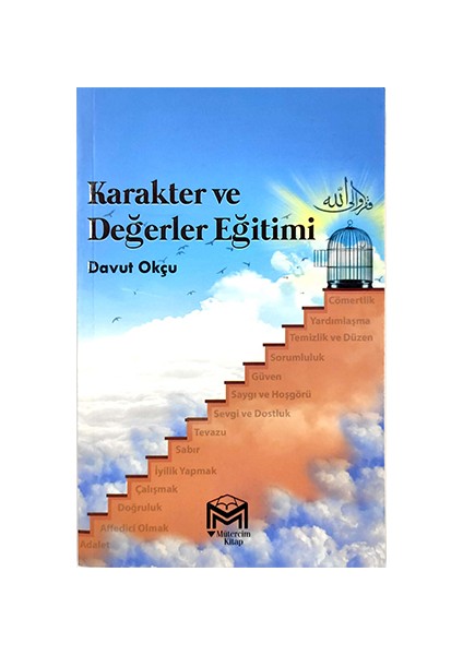 Karakter ve Değerler Eğitimi - Davut Okçu