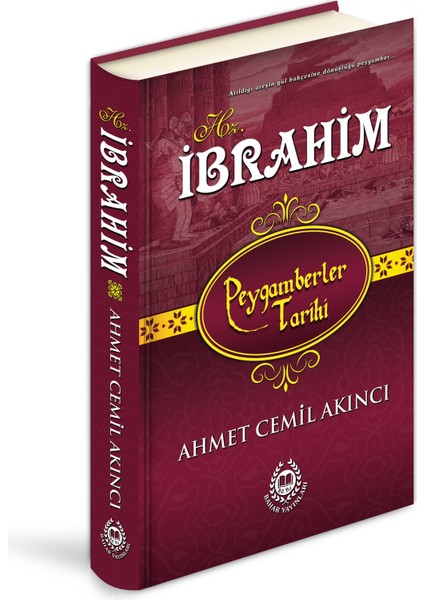 Hz. İbrahim Peygamberler Tarihi (Özel Baskı Ciltli)