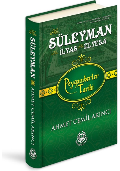 Hz. Süleyman - Hz. İlyas - Hz. Elyesa Peygamberler Tarihi (Özel Baskı Ciltli)