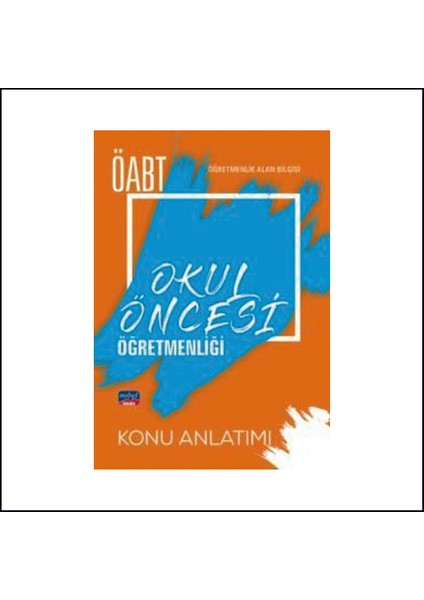 Öabt 2022 Okul Öncesi Öğretmenliği Konu / Nobel