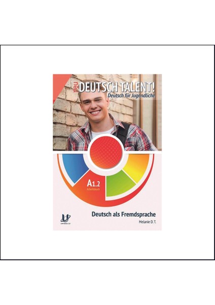 Deutsch Talent A1.2 Kursbuch