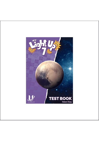 Universal ELT 7. Sınıf New Lıght Up Test Book