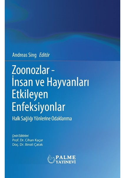 Zoonozlar-İnsan ve Hayvanları Etkileyen Enfeksiyonlar