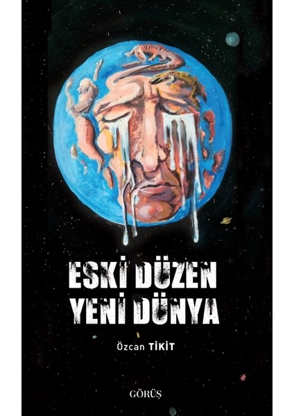 Eski Düzen Yeni Dünya