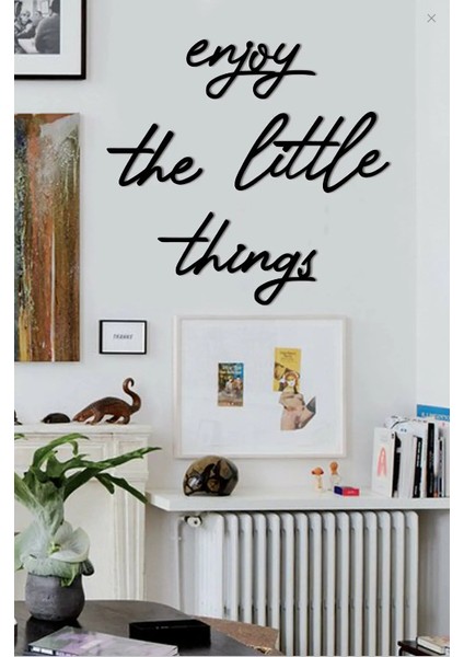 Evde Ucuz Enjoy The Little Things Ahşap Duvar Yazısı