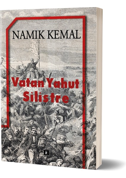 Vatan Yahut Silistre