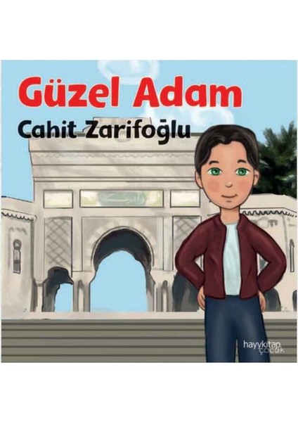 Güzel Adam - Cahit Zarifoğlu