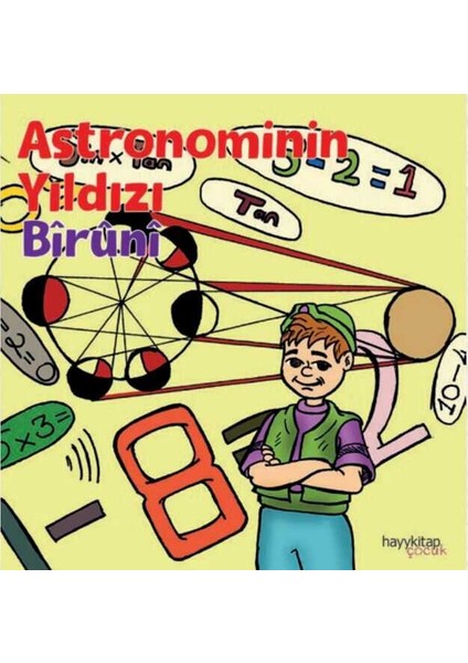 Astronominin Yıldızı - Bîrunî