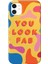 iPhone 11 Uyumlu Impact You Look Fab Premium Telefon Kılıfı 1