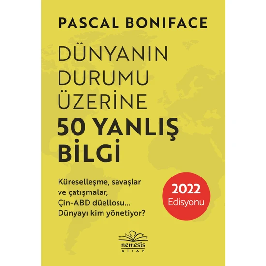 Dünyanın Durumu Üzerine 50 Yanlış Bilgi - Pascal Boniface