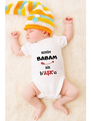 Tuğba Baby Özel Tasarım Bebek Zıbın - Çıtçıtlı Body Benim Babam Bir B'aşk'a!