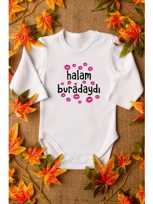 Tuğba Baby Halam Buradaydı Yazılı Öpücük Baskılı Bebek Body %100 Pamuklu Beyaz Badi Zıbın 8122