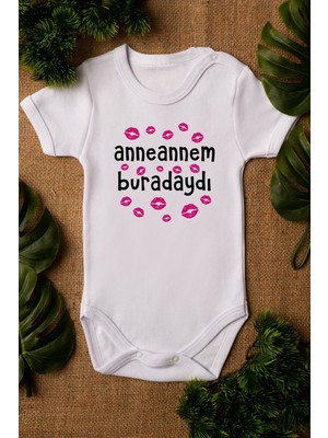Tuğba Baby Anneannem Buradaydı Yazılı Öpücük Baskılı Bebek Body %100 Pamuklu Beyaz Badi Zıbın 5123