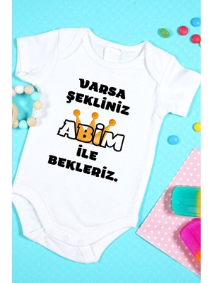 Tuğba Baby Özel Tasarım Bebek Zıbın - Çıtçıtlı Body Varsa Şekliniz Abim ile Bekleriz