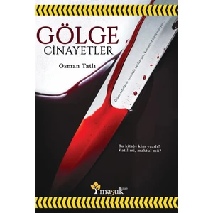 Gölge Cinayetler   -Osman Tatlı