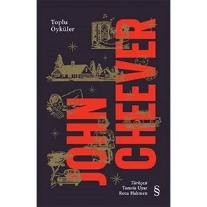 Toplu Öyküler - John Cheever