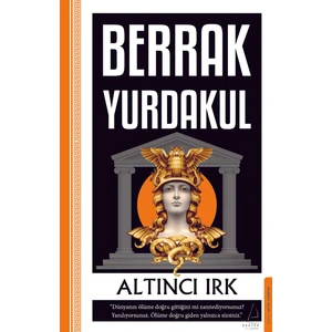Altıncı Irk - Berrak Yurdakul