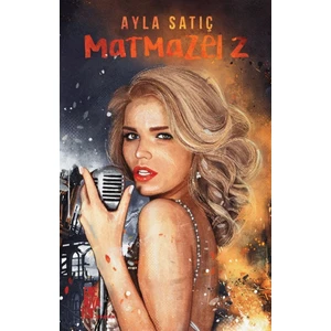 Matmazel Z - Ayla Satıç