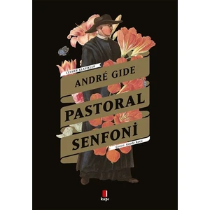 Pastoral Senfoni - André Gide