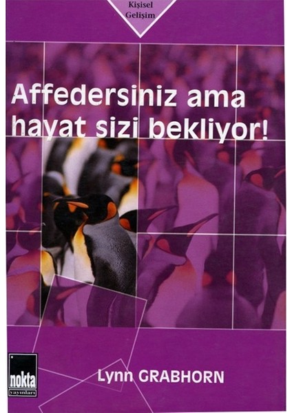 Affedersiniz Ama Hayat Sizi Bekliyor - Lynn Grabhorn