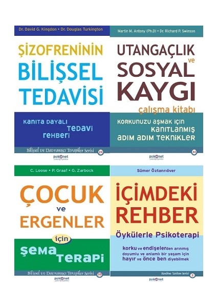 Şizofreninin Bilişsel Tedavisi - Utangaçlık ve Sosyal Kaygı - Çocuk ve Ergenler Için Şema Terapi - İçimdeki Rehber - 4 Kitap Set