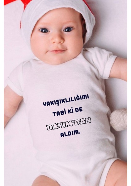 Özel Tasarım Bebek Zıbın - Çıtçıtlı Body (Yakışıklılığımı Tabi Ki De Dayımdan Aldım.)