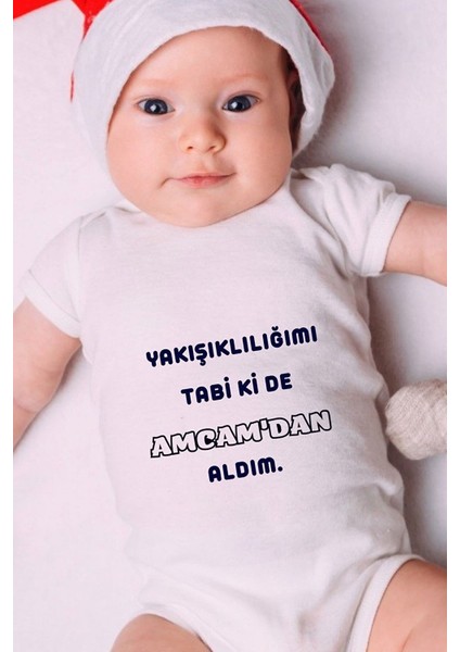 Özel Tasarım Bebek Zıbın - Çıtçıtlı Body (Yakışıklılığımı Tabi Ki De Amcamdan Aldım.)