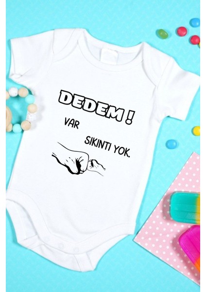 Bebek Zıbın Çıtçıtlı Body Dedem Var Sıkıntı Yok