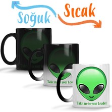 Baskı Dükkanı Take Me To Your Leader Alien Uzaylı Sihirli Kupa Bardak Porselen