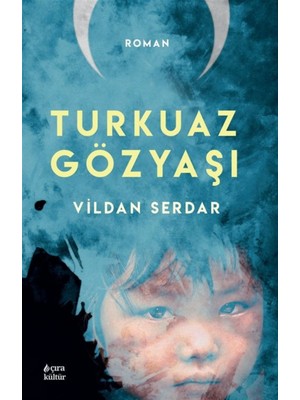 Turkuaz Gözyaşı - Vildan Serdar
