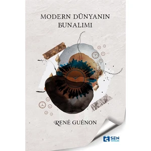 Modern Dünyanın Bunalımı - Rene Guenon
