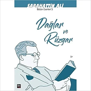 Dağlar ve Rüzgar - Sabahattin Ali