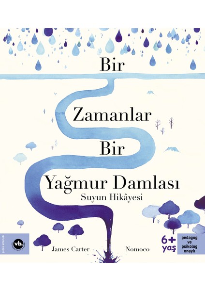 Bir Zamanlar Bir Yağmur Damlası - James Carter