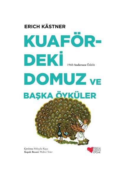 Kuafördeki Domuz Ve Başka Öyküler-Erich Kästner