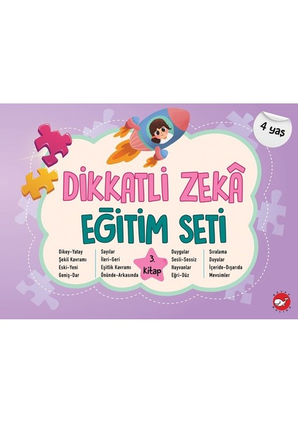 Dikkatli Zekâ Eğitim Seti 3. Kitap (4 Yaş) - Neşe Duran