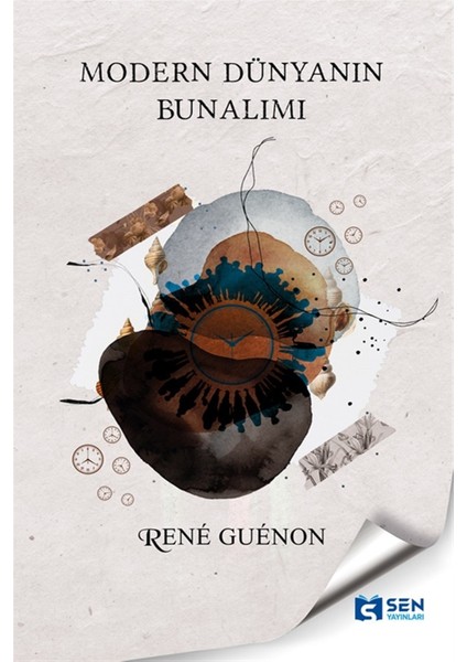 Modern Dünyanın Bunalımı - Rene Guenon