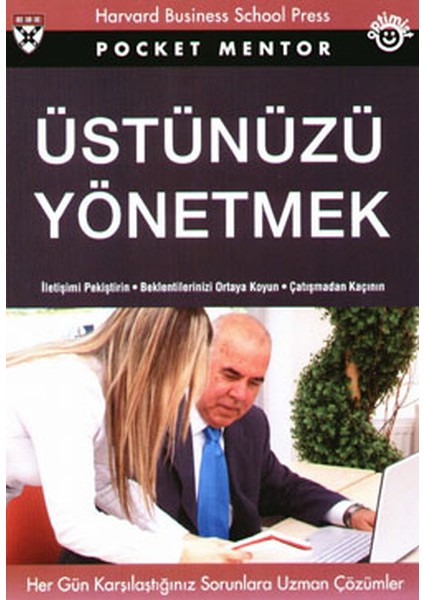 Üstünüzü Yönetmek