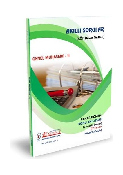 AÖF Muhasebe ve Vergi Uygulamaları 1. Sınıf Bahar Dönemi 2 Dönem Konu Anlatımlı Soru Ban