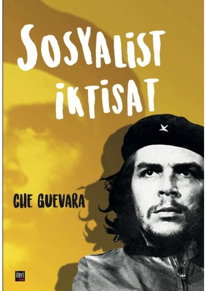 Sosyalist Iktisat - Che Guevara