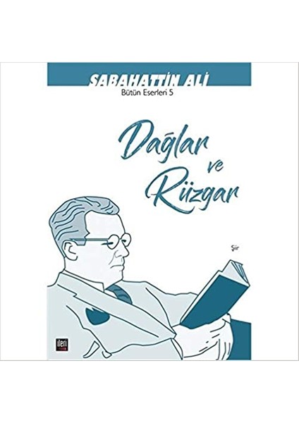 Dağlar ve Rüzgar - Sabahattin Ali