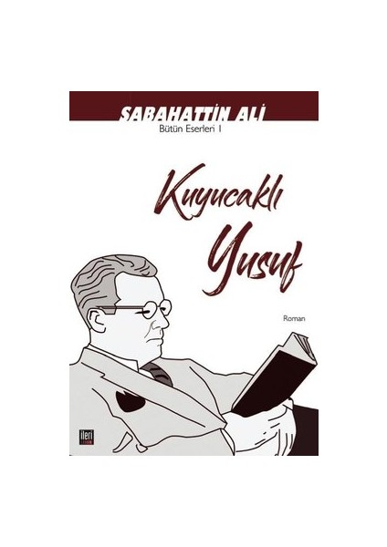 Kuyucaklı Yusuf - Sabahattin Ali