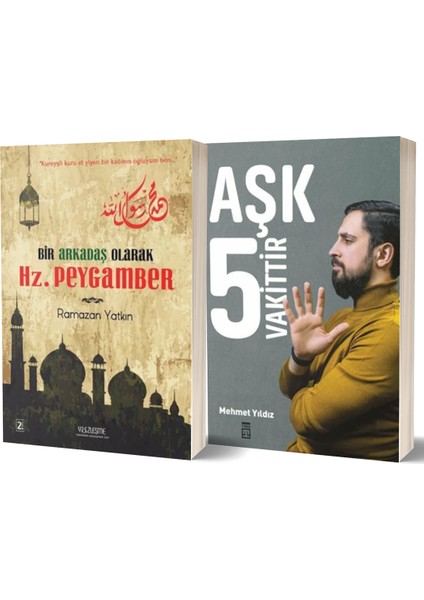 Bir Arkadaş Olarak Hz. Peygamber - Aşk Beş Vakittir 2 Kitap Set Mehmet Yıldız