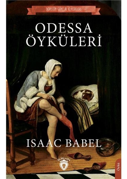 Odessa Öyküleri (Dorlion Gençlik Klasikleri)
