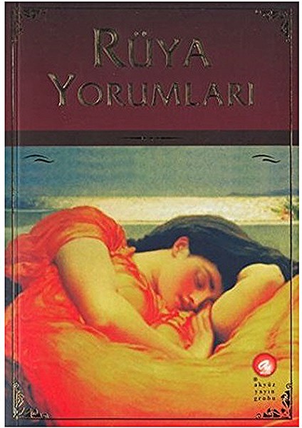 Rüya Yorumları – Muammer Akyüz