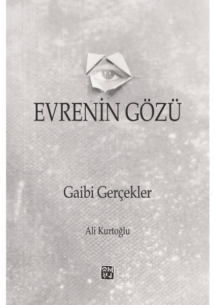 Evrenin Gözü -Ali Kurtoğlu