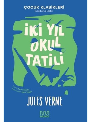 İki Yıl Okul Tatili - Jules Verne