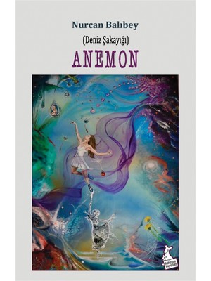 Anemon - Nurcan Balıbey